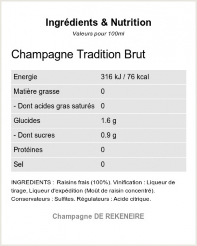 Champagne Tradition Brut - Ingrédients et Nutrition 